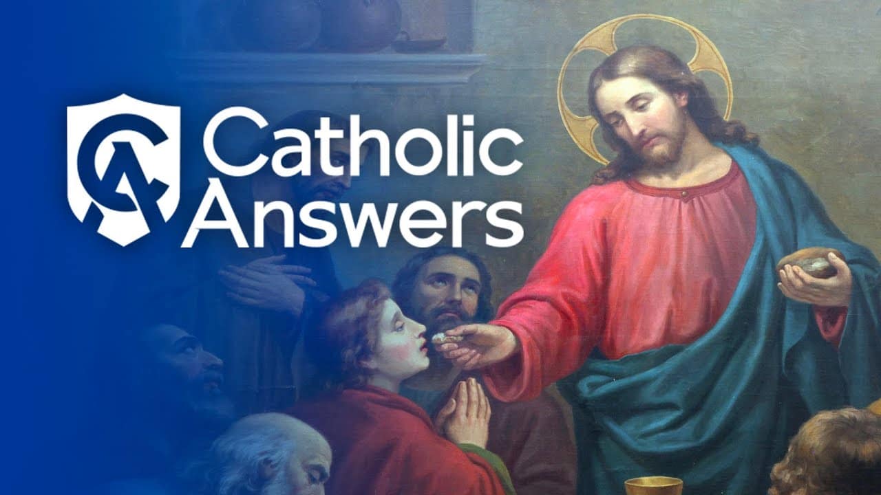 Catholic Answers