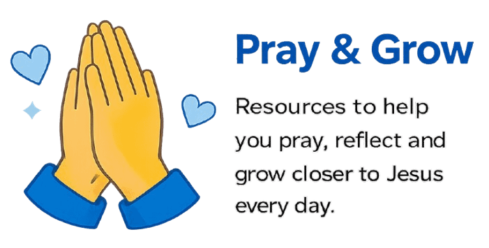 Pray & Grow