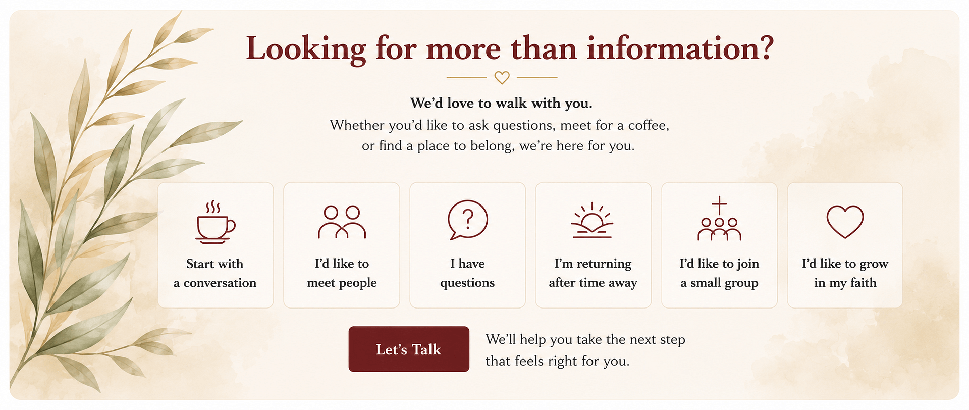 Looking for more than information? We'd love to walk with you.